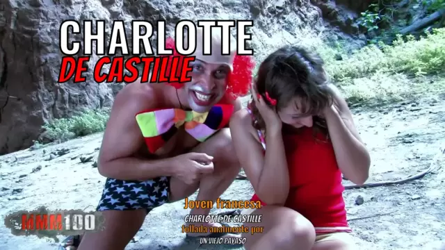 Joven francesa Charlotte de Castille follada analmente por un viejo payaso pervertido e histérico