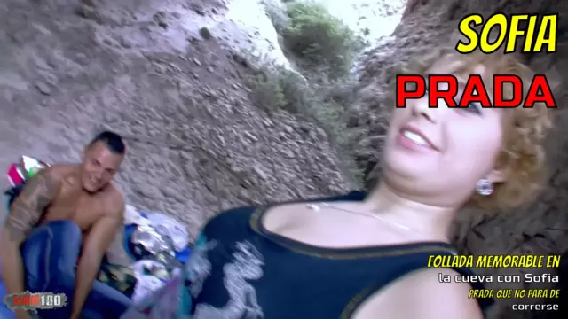Follada memorable en la cueva con Sofia Prada que no para de correrse